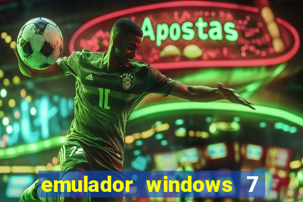 emulador windows 7 32 bits